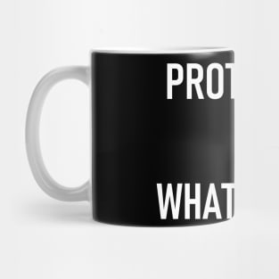 protect me from what i want Mug